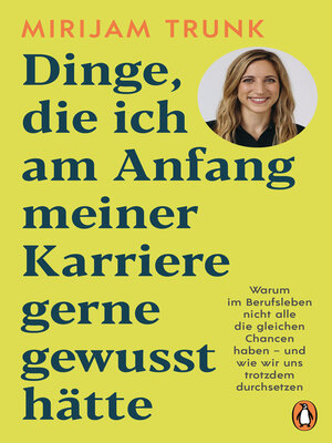 cover image of Dinge, die ich am Anfang meiner Karriere gerne gewusst hätte